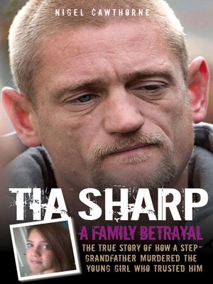 cover image of Tia Sharp--A Family Betrayal